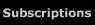Subscriptions